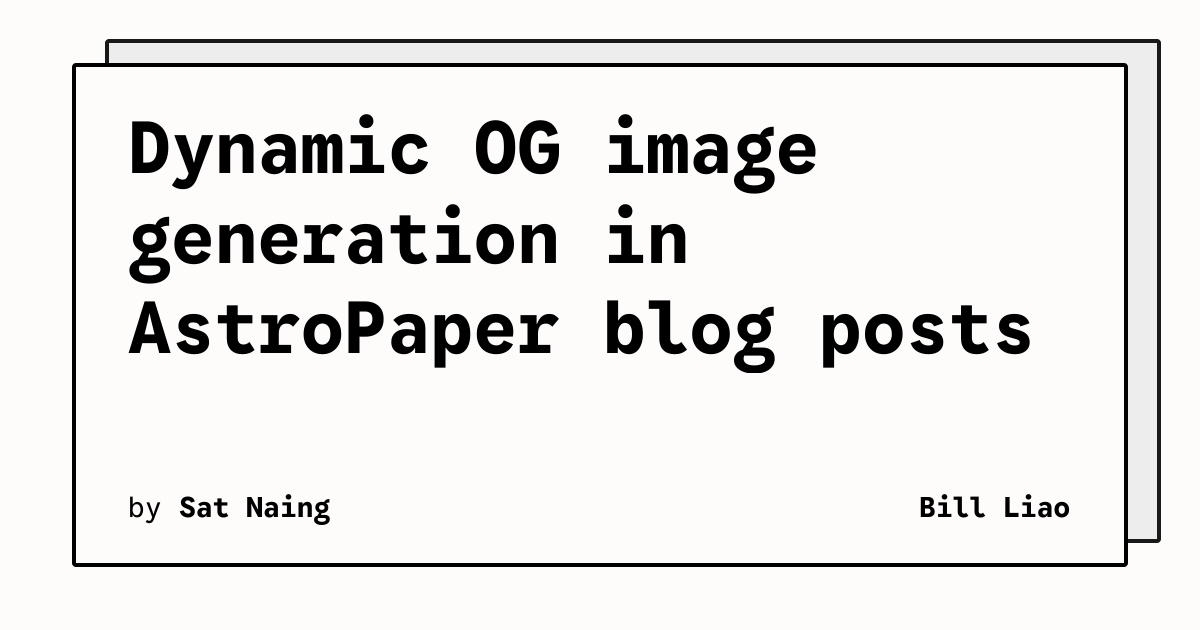 Dynamic OG image generation in AstroPaper blog posts